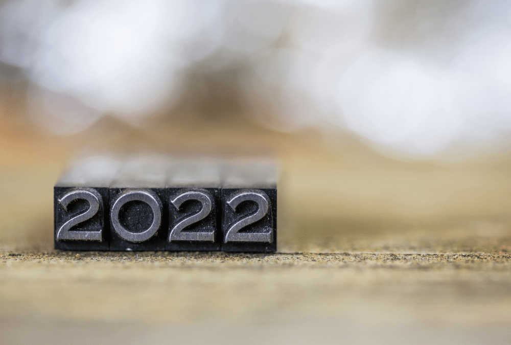 THE ONE ABOUT DECISIONS AND 2022